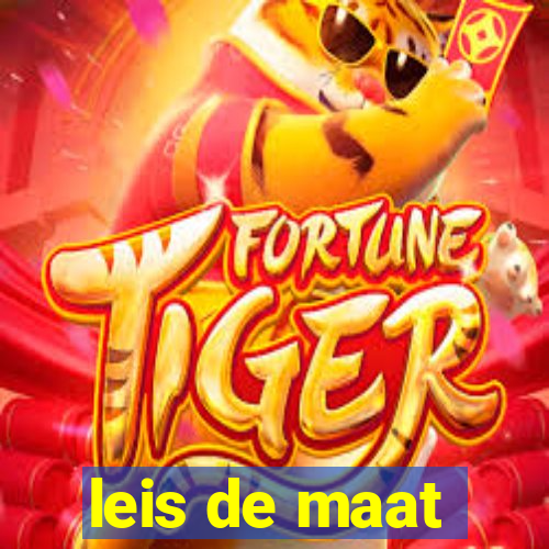 leis de maat